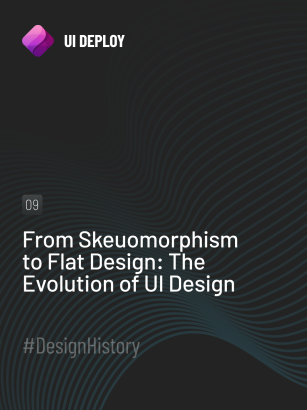 From Skeuomorphism to Flat Design: The Evolution of UI Design